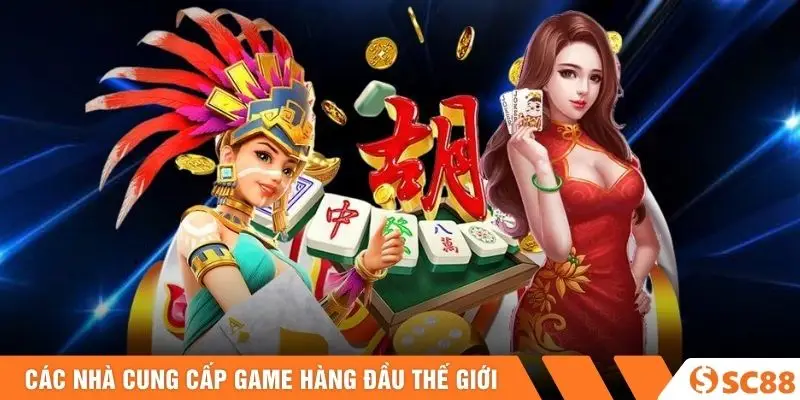 Các nhà cung cấp game hàng đầu thế giới Các nhà cung cấp game hàng đầu thế giới