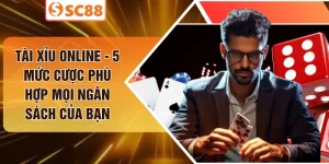 Tài Xỉu Online - 5 Mức Cược Phù Hợp Mọi Ngân Sách Của Bạn