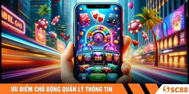 Ưu điểm chủ động quản lý thông tin Ưu điểm chủ động quản lý thông tin