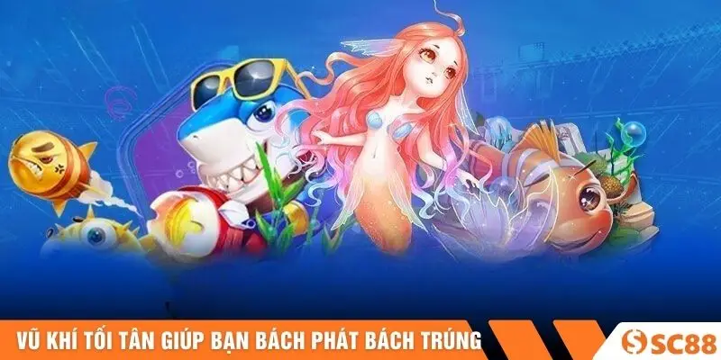 Vũ khí tối tân giúp bạn bách phát bách trúng Vũ khí tối tân giúp bạn bách phát bách trúng